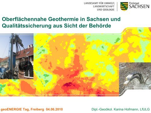 Oberflächennahe Geothermie in Sachsen und Qualitätssicherung ...