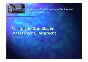 Rechtliche Grundlagen, Wasserrecht, Bergrecht - Geothermie