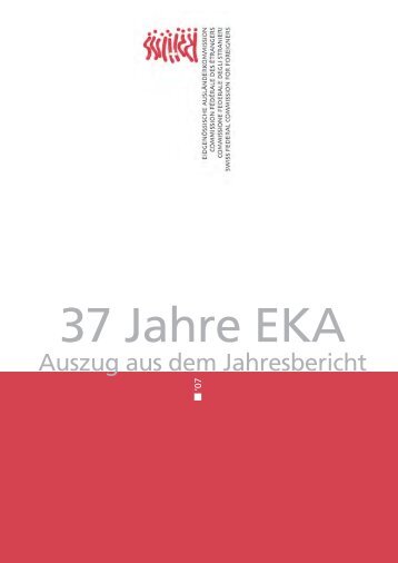37 Jahre EKA - Eidgenössische Kommission für Migrationsfragen EKM