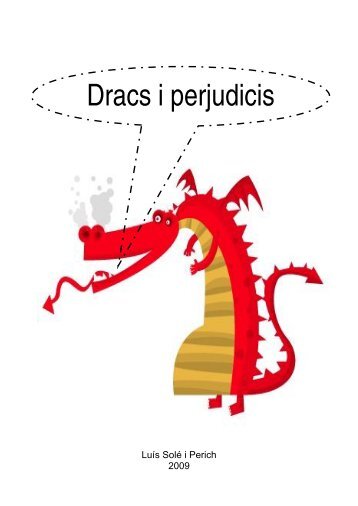 Dracs i perjudicis