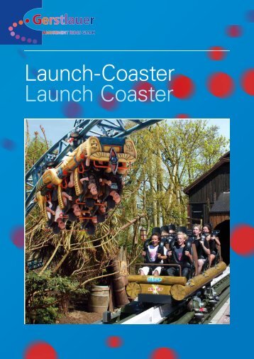 Launch-Coaster - Gerstlauer Elektro GmbH - Amusement Rides