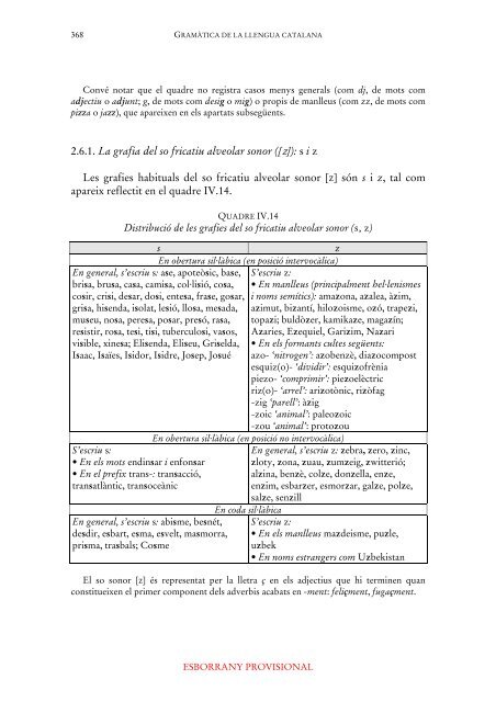 Gramàtica de la llengua catalana (versió provisional). IV.2 Les lletres