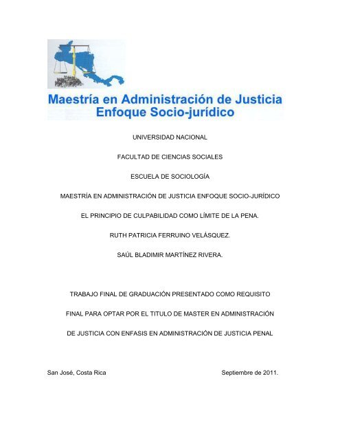 El principio de culpabilidad como límite de la imposición de la pena.