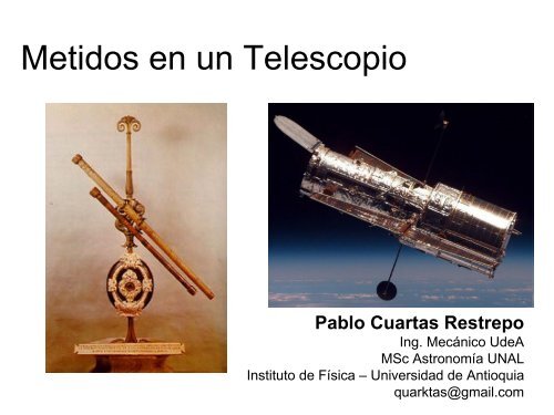 La Historia del Telescopio - Universidad de Antioquia