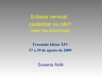 Ectopia cervical: cauterizar ou não? - Abgrj.org.br