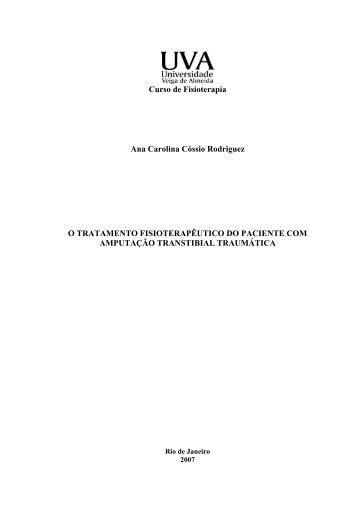 O Tratamento Fisioterapêutico do Paciente com Amputação ... - UVA