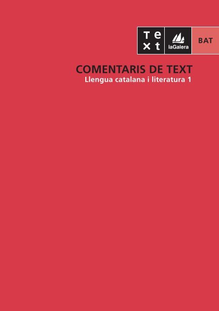 Comentaris de text - La Galera