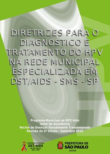 diretrizes para o diagnóstico e tratamento do hpv - Programa ...