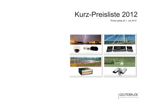 Kurz-Preisliste 2012 - GEUTEBRÜCK GmbH