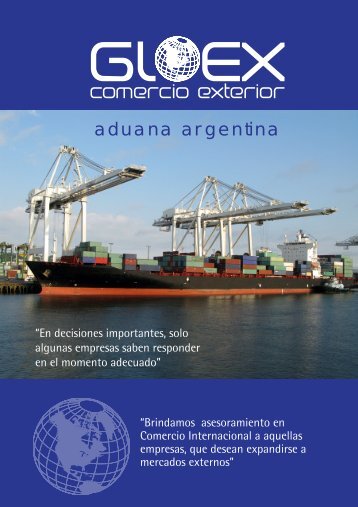 aduana argentina - Gloex Comercio Exterior