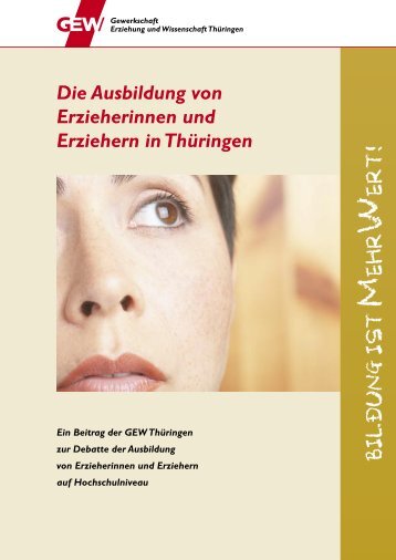 Die Ausbildung von Erzieherinnen und Erziehern ... - GEW Thüringen