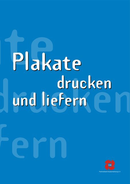 Plakate Drucken Und Liefern - awk AUSSENWERBUNG GmbH