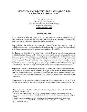 ciclo económico, violencia y armas de fuego en república dominicana