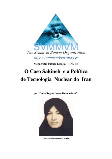 O Caso Sakineh e a Política Armamentista do Iran - Ordo Svmmvm ...