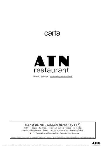MENÚ DE NIT / DINNER MENU : 25 € (*) - ATN Restaurant