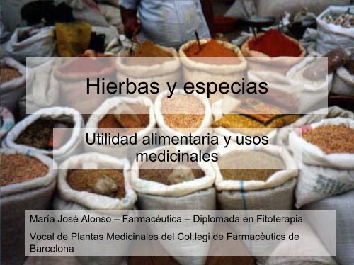 Hierbas y especias ligeramente deshidratadas, se conservan en