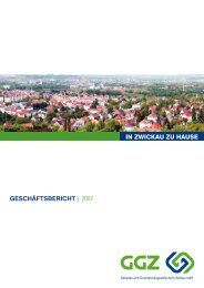 geschäftsbericht | 2007 in zwickau zu hause - GGZ - Gebäude- und ...