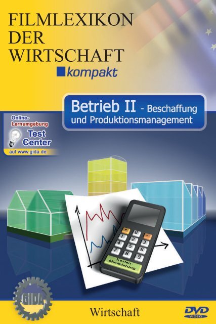 Betrieb II - Beschaffung und Produktionsmanagement - GIDA