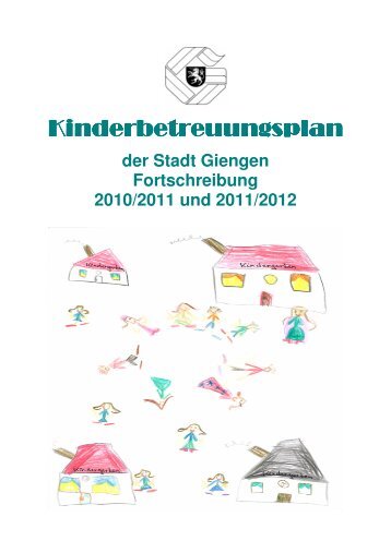 finden Sie den Kinderbetreuungsplan der Stadt Giengen.