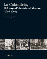 La Calàndria, 100 anys d'història al Masnou(1906-2006) - Qui Som