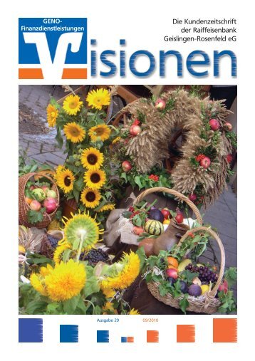 Visionen 2-2010 - Raiffeisenbank Geislingen-Rosenfeld eG