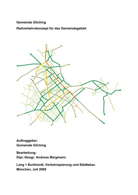 Gemeinde Gilching Radverkehrskonzept für das Gemeindegebiet ...