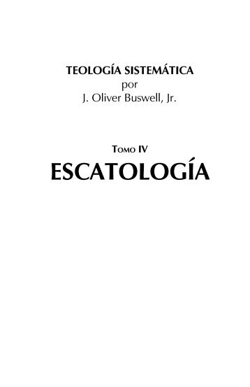 ESCATOLOGÍA - Iglesia Reformada