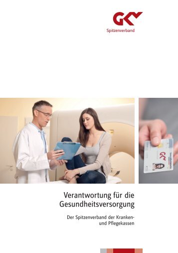 Verantwortung für die Gesundheitsversorgung - GKV-Spitzenverband