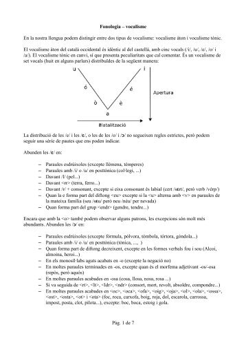 Fonologia – vocalisme En la nostra llengua podem distingir entre ...