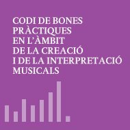 Codi de bones pràctiques - CoNCA Consell Nacional de la Cultura i ...