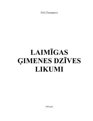 LAIMĪGAS ĢIMENES DZĪVES LIKUMI - Grantha.lv