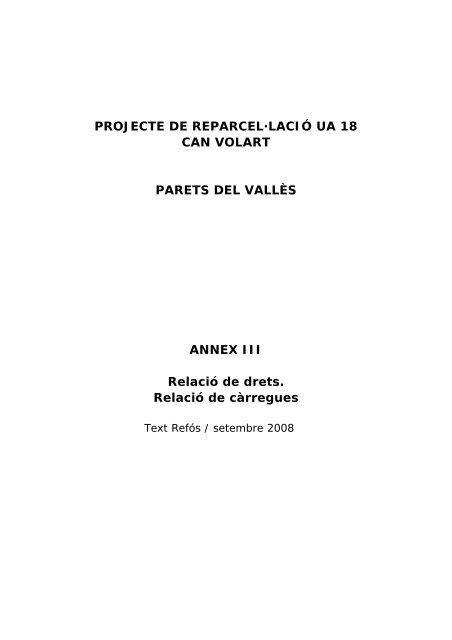 PROJECTE DE REPARCEL·LACIÓ UA 18 CAN VOLART PARETS ...