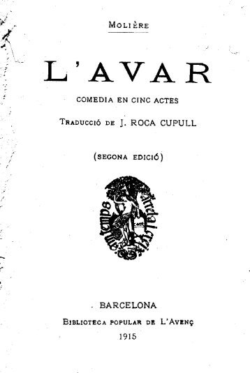 Molière, L'avar, traducció de Josep Roca Cupull, 1903