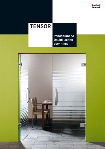 Technikkatalog - Dorma Tensor - GlasKlar GmbH