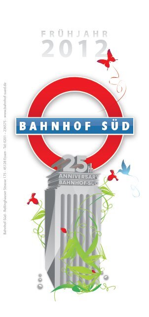 25 JAHRE BAHNHOF SÜD