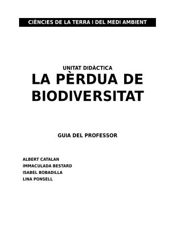 La pèrdua de biodiversitat - Guia del mestre - Ferran Sintes
