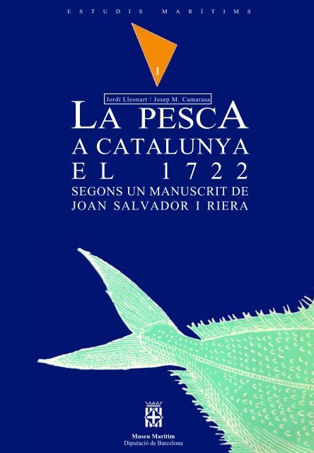 La pesca a Catalunya el 1722 segons un manuscrit de Joan Salvador