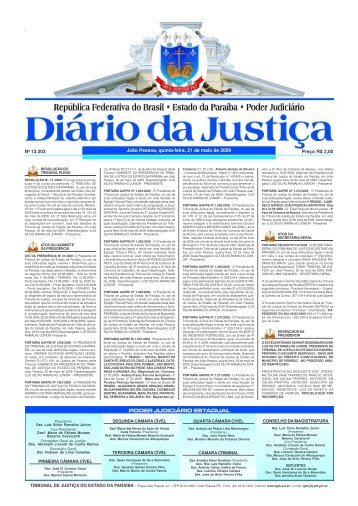 DIÁRIO DA JUSTIÇA 2009 Nº 13.303 Preço R$ 2,00 João Pessoa ...