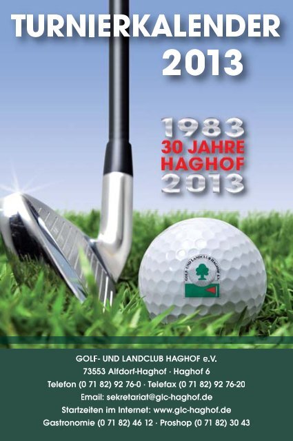 Turnierkalender 2013_Final - Golf- und Landclub Haghof