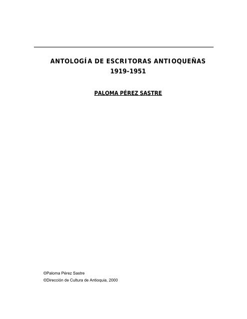 antología de escritoras antioqueñas 1919-1951 - Biblioteca Virtual ...
