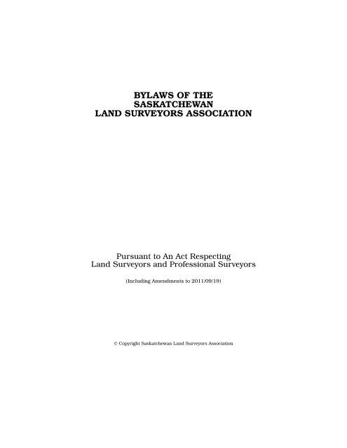 Bylaws of the SLSA - Saskatchewan Land Surveyors Association