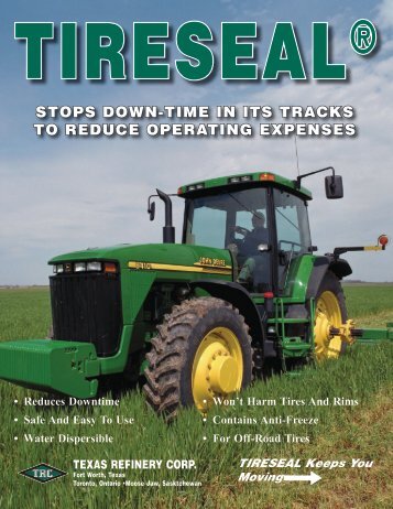 TIRESEAL Reduces Downtime - Texas Refinery Corp