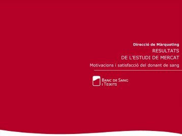 Motivacions i satisfacció del donant de sang - Vine a donar sang