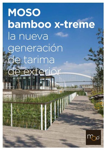 MOSO catálogo técnico Bamboo X-treme - MOSO Bambú