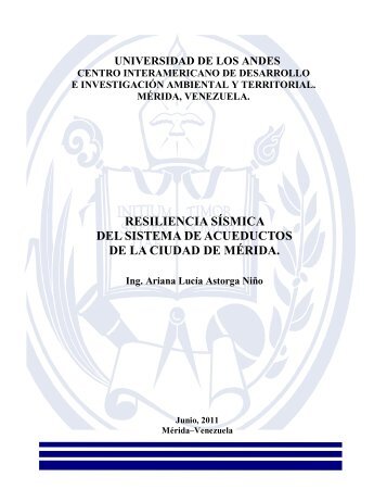 RESILIENCIA SÍSMICA DEL SISTEMA DE ACUEDUCTOS DE ... - cigir