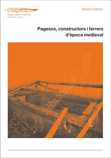 Pagesos, constructors i ferrers d'època medieval - l'Esquerda