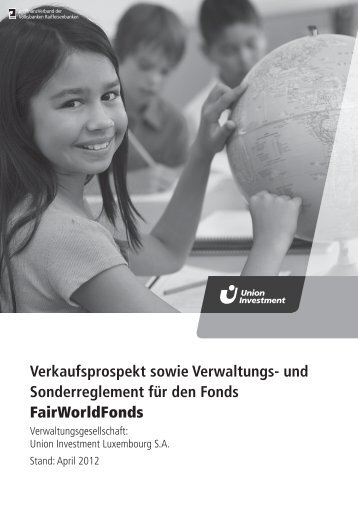 und Sonderreglement für den Fonds FairWorldFonds - GLS Bank