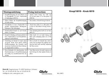 Knopf 6019 - Knob 6019 Montageanleitung Fixing instructions - Glutz