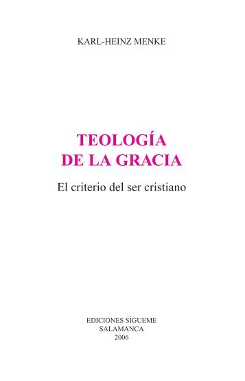teología de la gracia - Ediciones Sígueme