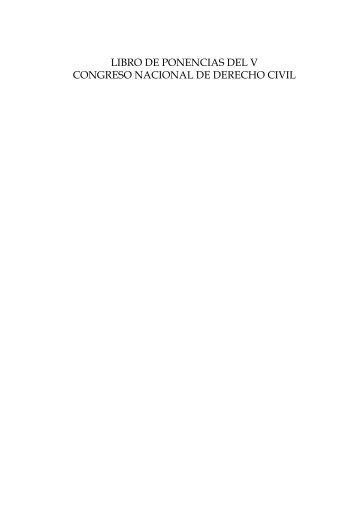 Libro de Ponencias deL V congreso nacionaL de derecho ciViL